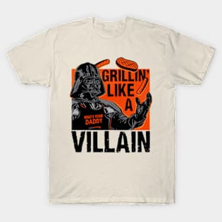 Grillin' Like a Villain T-Shirt